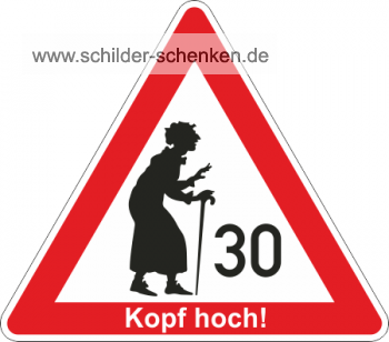 Spaßschild Kopf hoch