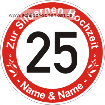Schild Silberne Hochzeit - 25 Jahre