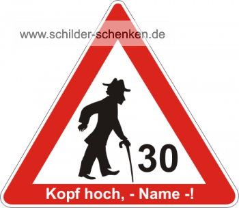 Schild zum 30. Geburtstag