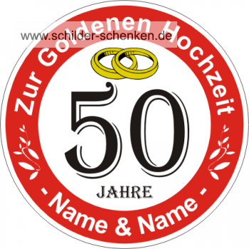 Schild Goldene Hochzeit - 50 Jahre