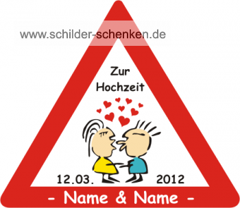 Schild Hochzeit Küsse