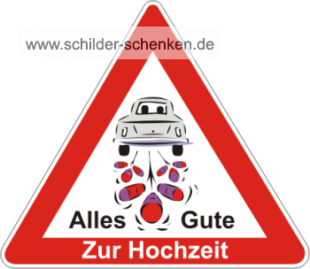 Schild Alles Gute zur Hochzeit