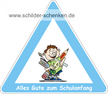 Schild Schulanfang Junge / Boy