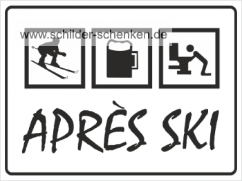 Schild Après Ski