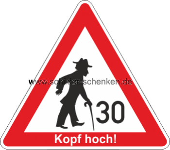 Spaßschild Kopf hoch