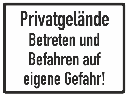 Schild Privatgelände