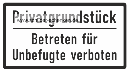 Schild Privatgrundstück