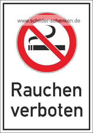 Schild "Rauchen verboten"