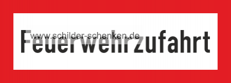Aluminiumschild "Feuerwehrzufahrt"