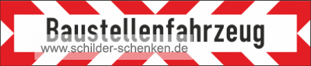 Aluminium-Verbundschild "Baustellenfahrzeug"