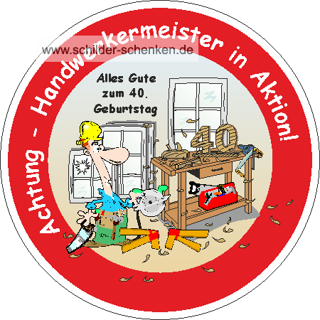 Schild Handwerkermeister 40 Jahre