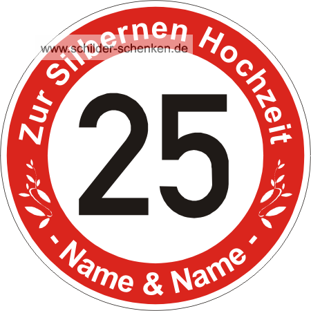 Schild Silberne Hochzeit - 25 Jahre