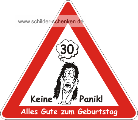 Schild 30 - Keine Panik!