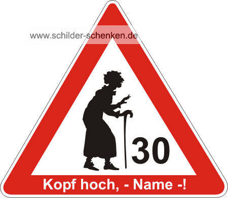 Schild zum 30. Geburtstag