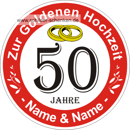 Schild Goldene Hochzeit - 50 Jahre