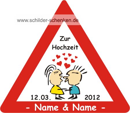 Schild Hochzeit Küsse