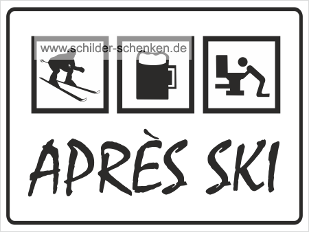 Schild Après Ski